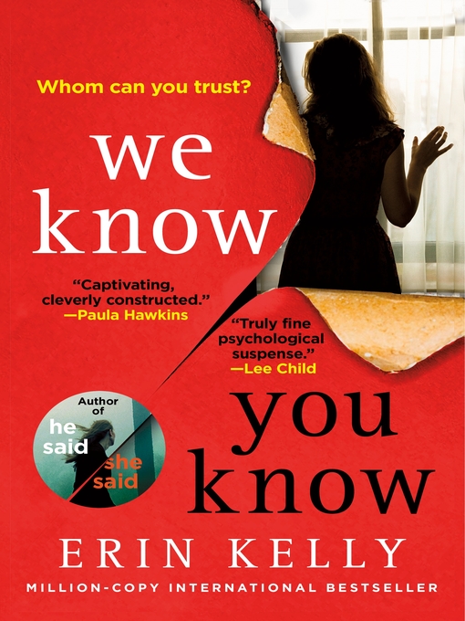 Title details for We Know You Know by Erin Kelly - Wait list